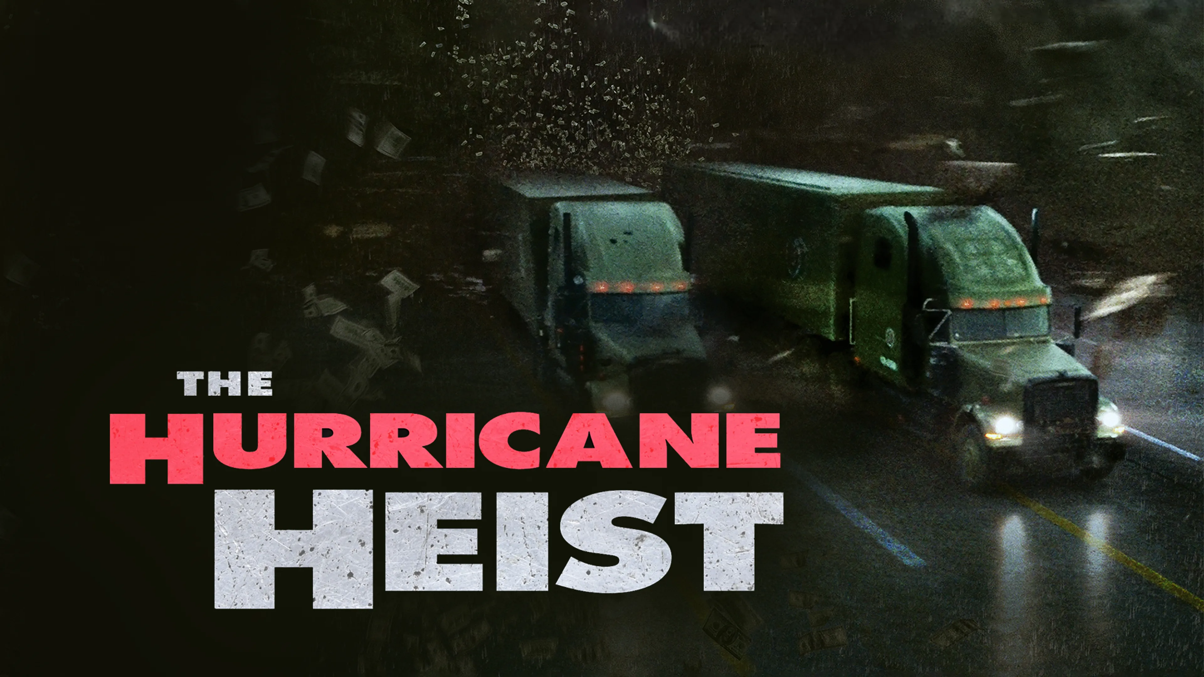 The Hurricane Heist poster